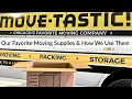 Our Favorite Moving Supplies and How We Use Them