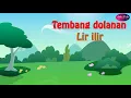 Download Lagu Lir Ilir| Lagu Daerah Jawa Tengah | Budaya Indonesia | Dongeng Kita