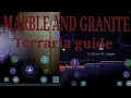 Marble and Granite Terraria Guide