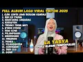 Download Lagu FULL ALBUM CLBK (CINTA LAMA BERSEMI KEMBALI) - LA TASYA - FULL ALBUM LAGU VIRAL TIKTOK 2025