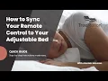 How to Sync Your Remote to Your Adjustable Bed Quick Guide