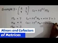 How to find minor and cofactor of Matrices minor and cofactor of determinant minor cofactor