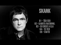 Skank As Melhores Antigas