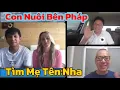 (30)Con Nuôi Bên Pháp Tìm Mẹ Tên(Nha)Mong Mẹ Nghe Đc Chuyện Này 