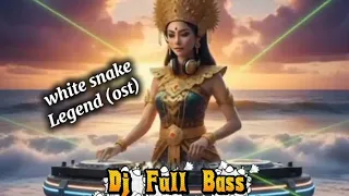  dj full bass ost white snake legend cover ai 