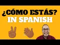 How To Respond To Como Estas Que Tal Response