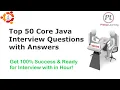 Top 50 Core Java Interview Questions Answers Ready for Interview within Hour Get 100 Success