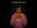 MAYDAY [RACHAEL].....Gradine Toto 