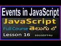 Events in JavaScript - JavaScript Total Course in Telugu-Lesson 16