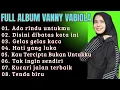 Download Lagu VANNY VABIOLA FULL ALBUM || TEMBANG KENANGAN 80-90an