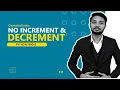 No Increment Decrement operators Python Tricks