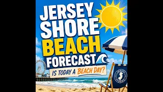 NJ Shore Weather Forecast - Jun 12