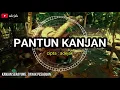 Download Lagu PANTUN KANJAN - KANJAN SERAYUNG | adejak
