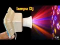 Download Lagu Cara membuat Lampu DJ yang bertenaga di rumah Dari  lampu LED bekas
