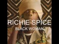 Richie Spice - Black Woman [March 2010]