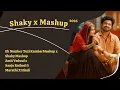 Download Lagu Shakya X Mashup 2025