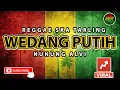 Reggae SKA Tarling WEDANG PUTIH - NUNUNG ALVI | Music Reggae SKA Tarling Version