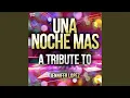 Download Lagu Una Noche Mas