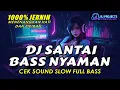 Download Lagu DJ SANTAI BASS NYAMAN | DJ CEK SOUND BASS JERNIH 1000% (MHLS  PRO) | (BJ PROJECTS