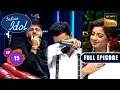 Download Lagu Shreya ने Emotional Biswarup को लगाया गले | Indian Idol S15 | Ep 15 | Full Episode
