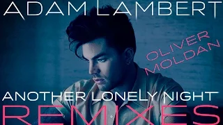 Download Adam Lambert - Another Lonely Night [Oliver Moldan Remix] MP3