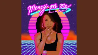 Download mercy on me MP3