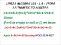 Linear Algebra 101 - 1 4 from Arithmetic to Algebra