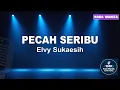 Download Lagu Pecah Seribu - Elvy Sukaesih | Karaoke Dangdut Koplo (Nada Wanita) | Audio Jernih