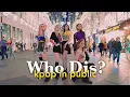 Download Lagu KPOP IN PUBLIC RUSSIA SECRET NUMBER시크릿넘버 _ Who Dis? Dance Cover by UPBEAT
