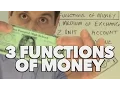 3 Functions of Money