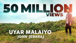 uyar malaiyo john jebaraj official video tamil christian song levi ministries