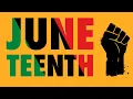 My Thoughts on Juneteenth