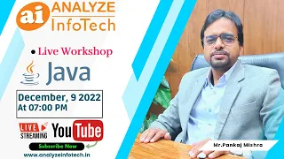 Live Workshop on Java Day 01 - Analyze InfoTech