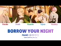 Lagu PLAVE (플레이브) - ‘BORROW YOUR NIGHT’ Lyrics (이 밤을 빌려 말해요) OST [Color Coded Han_Rom_Eng]
