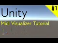 Unity Midi Visualizer Tutorial