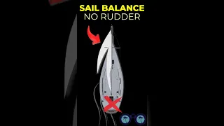 How to Balance Your Sails Without the Rudder  #sailingtips #beginnersailing #sailing