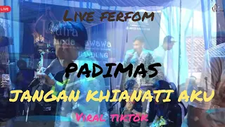 live ferfom padimas jangan khianati aku x putra sunda sawawa 