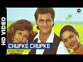 Download Lagu Chupke Chupke | Mere Sapno Ki Rani (1997) | Urmila Matondkar \u0026 Madhu