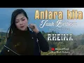 Download Lagu RHEINA ANTARA KITA JAUH BERBEZA ( OFFICIAL MUSIK VIDEO 2021 )