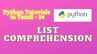 List Comprehension in Python Python in Tamil Code with Gokul