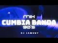 Download Lagu El Mejor Mix Cumbia Banda 90s || DJ JAMENY