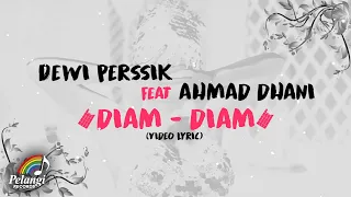 Download Diam-Diam - Dewi Perssik ft. Ahmad Dhani (Official Lyric Video) MP3