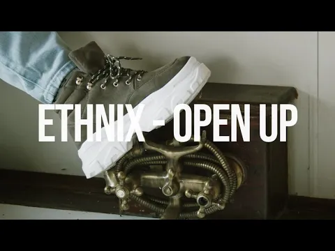 Download MP3 Ethnix - Open up (Official Video)