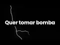 Mag - Quer tomar bomba