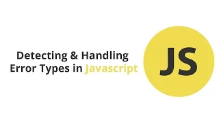 Detecting Handling Error Types in Javascript