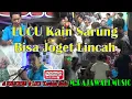 Lagu //SAHABAT//Siapa Sangka Sarung Kain Bisa Joget??? OM.RAJAWALI MUSIC