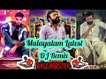 Download Lagu Latest Malayalam Songs DJ Remix  ||  Bass Boosted Remix || മലയാളം  റീമിക്സ്