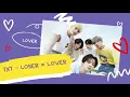 Download Lagu TXT – LOSER = LOVER Ringtone (Chorus Part) - Link download mp3