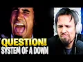 SYSTEM OF A DOWN – Question! (Official Video) | FIRST TIME REACTION