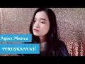 Download Lagu Agnes Monica - Teruskanlah | COVER by DEASY